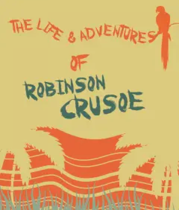 The Life & Adventures Of Robinson Crusoe